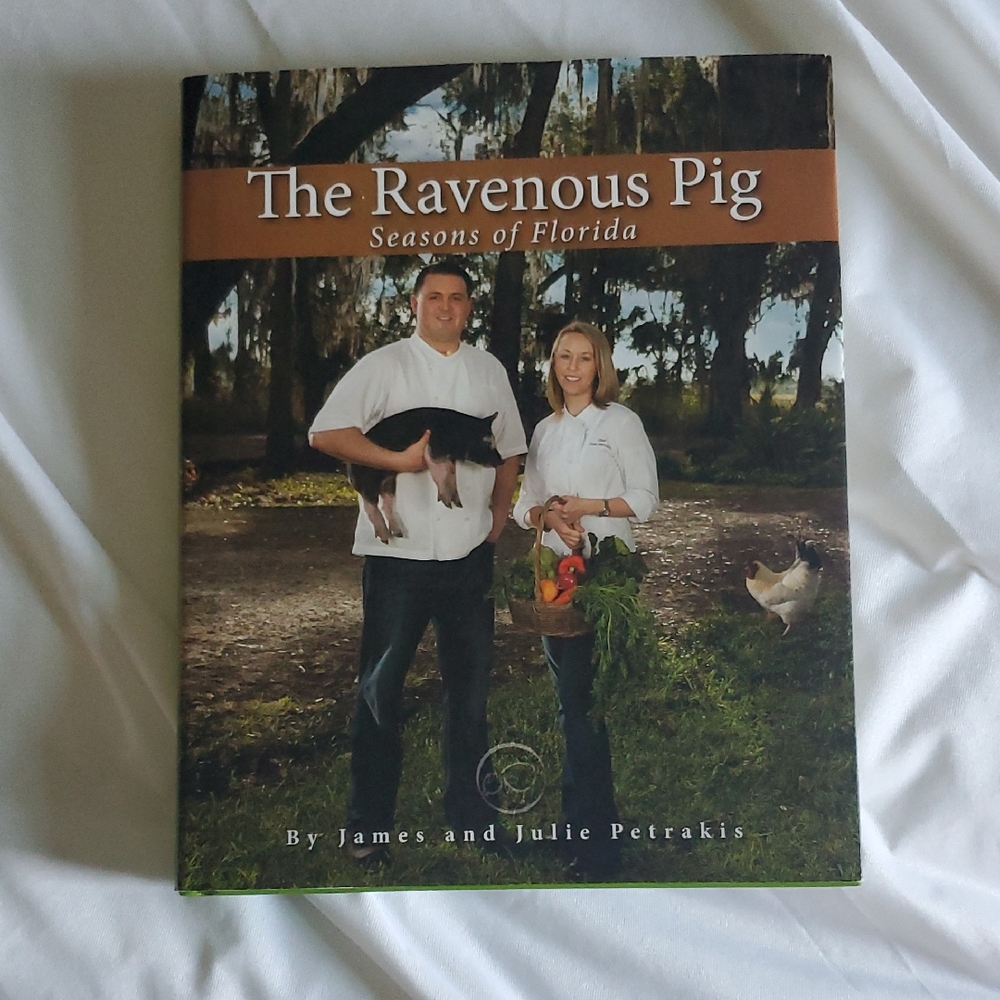 The Ravenous Pig Seasons Of Florida Cookbook - Signed, Excellent Condition